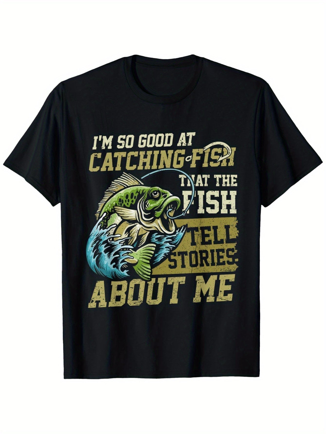 "I'm So Good At Catching Fish" Funny Fishing Graphic T-Shirt - 100% Cotton Loose Fit Unisex Tee with Vibrant Digital Print, Casual Comfort for Men & Women (Sizes S-XXXL), Fishing Enthusiast Apparel | Casual Style Tee | 100% Cotton Shirt